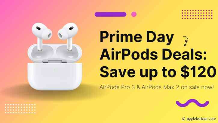 Prime Day AirPods deals: $179 AirPods Pro 3, $120 off AirPods Max 2