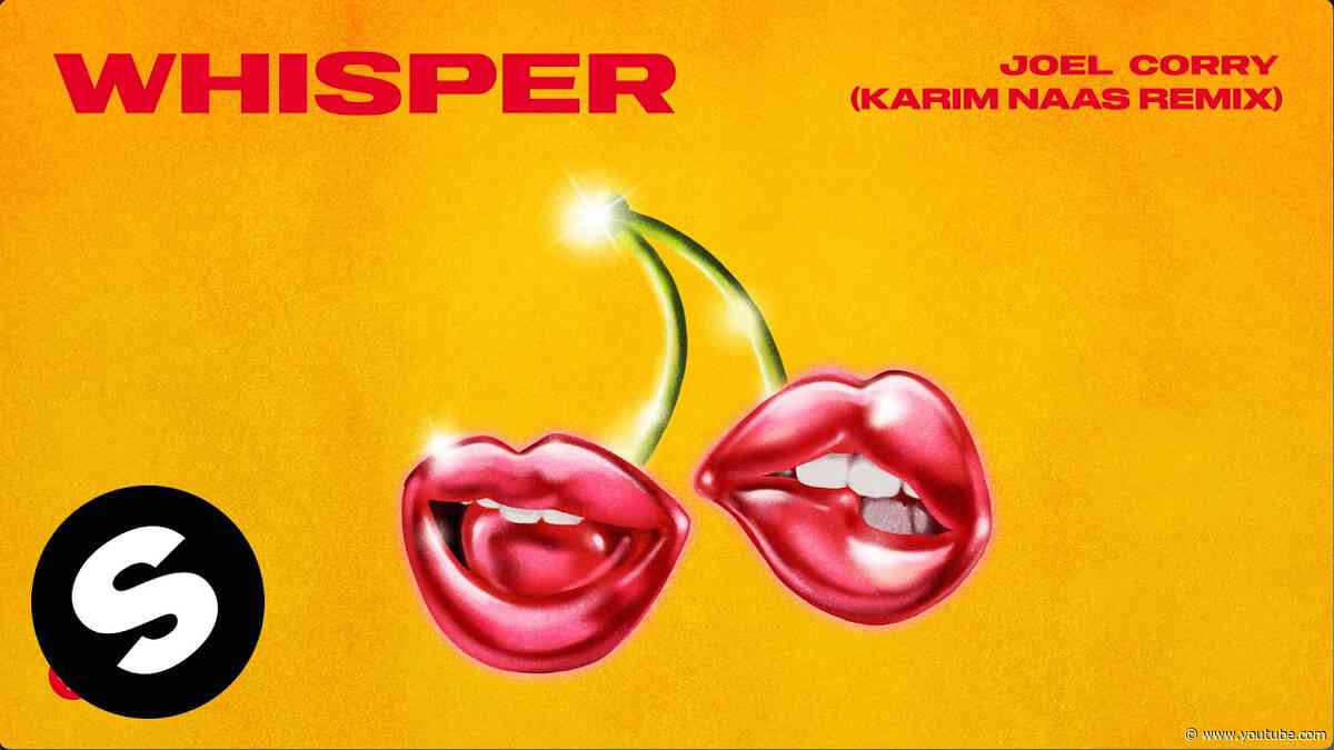 Joel Corry - Whisper (Karim Naas Remix) [Official Audio]