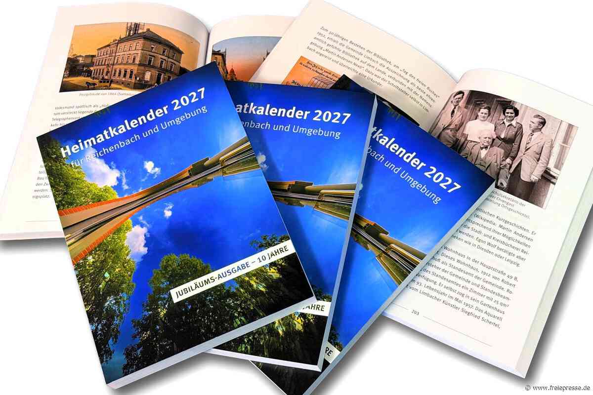 Jubiläumsausgabe: Heimatkalender für Reichenbach und Umgebung feiert zehnte Auflage