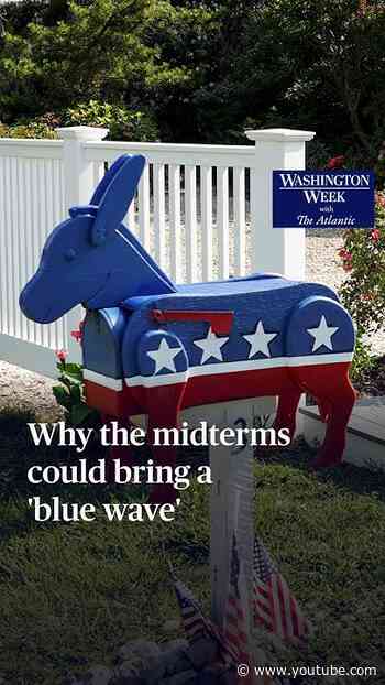 Why the midterms could bring a 'blue wave'