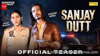 Sanjay Dutt - Official Teaser