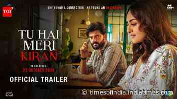 Tu Hai Meri Kiran - Official Trailer