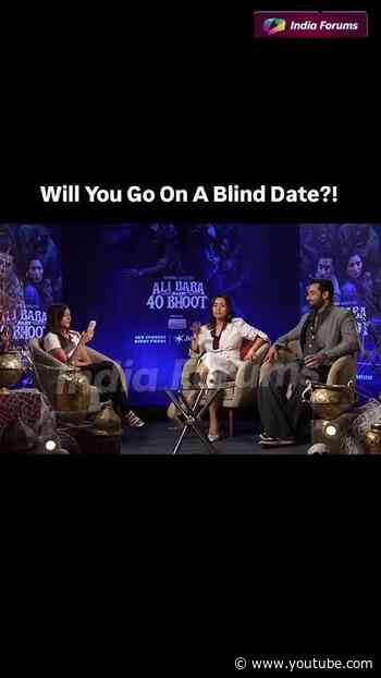 Will You Go On A Blind Date?!