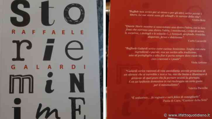 Storie minime: le strade di Torino, gli amorevoli sensi, la cucina e l’esistenzialismo nei racconti (di formazione) sottili e graffianti di Raffaele Galardi