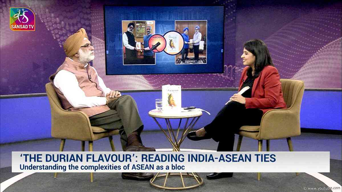 The Durian Flavour: India, ASEAN and the Act East Policy | 06 October, 2026