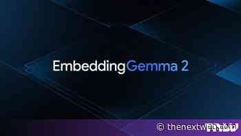 Google launches EmbeddingGemma 2, an open multimodal embedding model for devices