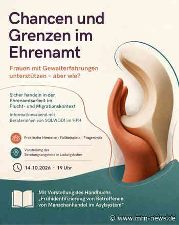 Ludwigshafen – Chancen und Grenzen im Ehrenamt – Frauen mit Gewalterfahrungen unterstützen – aber wie? – Informationsabend mit Beraterinnen von Solwodi am 14.10.2026