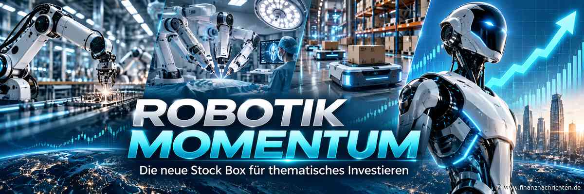 Robotik mit Momentum: Die neue Stock Box für thematisches Investieren