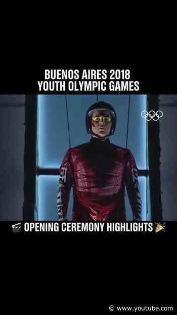 Buenos Aires 2018 Youth Olympic Games 🎉 Opening Ceremony Highlights 🎬