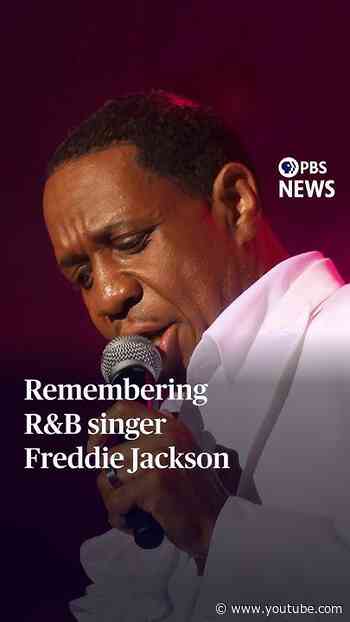 Remembering R&B singer Freddie Jackson