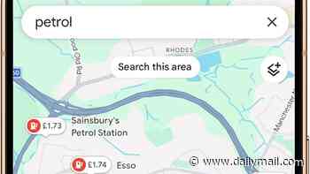 Motorists able to see fuel prices on Google Maps for first time in 'game-changer' as drivers face paying £10 a gallon amid soaring petrol and diesel bills