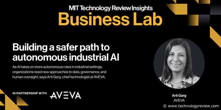 Building a safer path to autonomous industrial AI