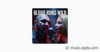 Blood Runs Wild - Bob Dominator