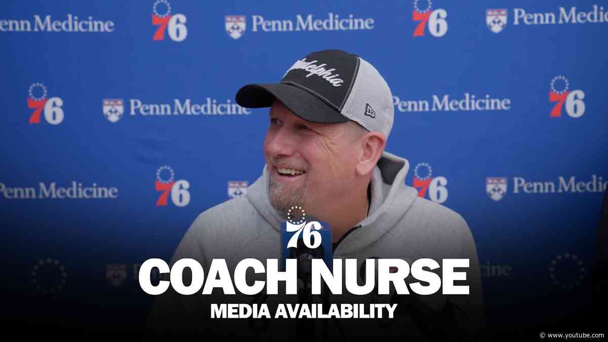 Philadelphia 76ers Practice Media Availability 🎙️ | Coach Nurse | 10.07.26