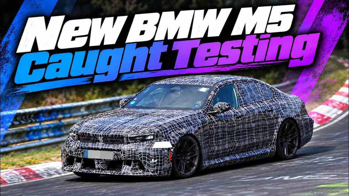 BMW M5 Refresh Caught Testing At The Nurburgring: What's Likely Behind The Camo