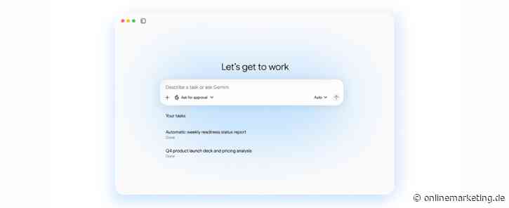 Der neue Gemini Agent ist da: 24/7 für die Arbeit bereit