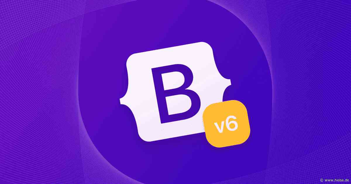 Fünf Jahre Pause: Bootstrap bekommt großes Upgrade auf Version 6