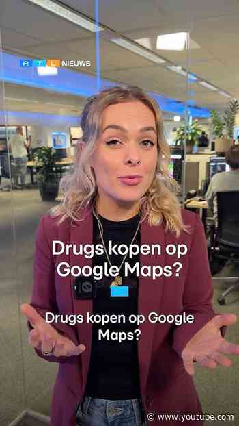Drugs kopen op Google Maps? | RTL Nieuws