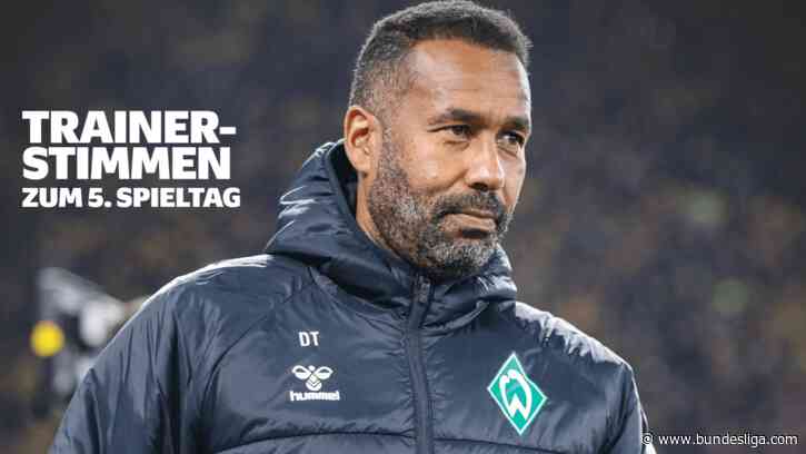 Die Trainerstimmen zum 5. Spieltag