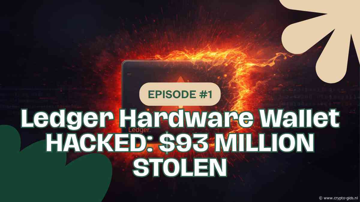Ledger Onderzoekt Diefstal Tot $93 Miljoen: Zo Herken Je Een Vervalst Hardware Wallet