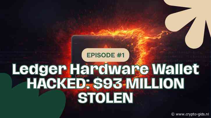 Ledger Onderzoekt Diefstal Tot $93 Miljoen: Zo Herken Je Een Vervalst Hardware Wallet