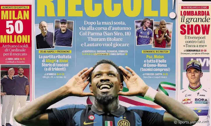 Today’s Papers – Serie A returns, Milan get money for January window