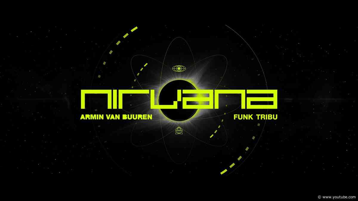 Armin van Buuren x Funk Tribu - Nirvana (Official Visualizer)