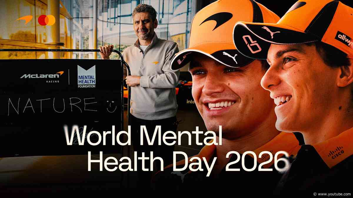World Mental Health Day 2026 | McLaren Racing