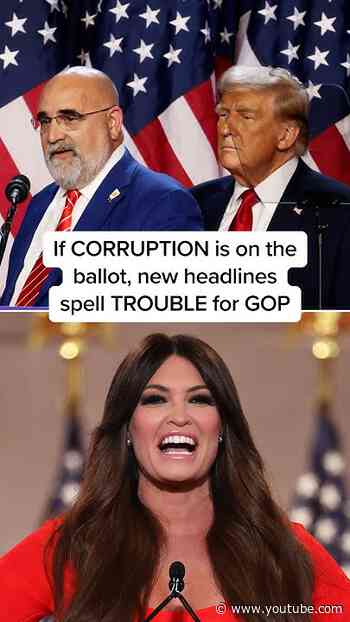 If CORRUPTION is on the ballot, new headlines spell TROUBLE for GOP