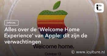 Alles over de ‘Welcome Home Experience’ van Apple: dit zijn de verwachtingen