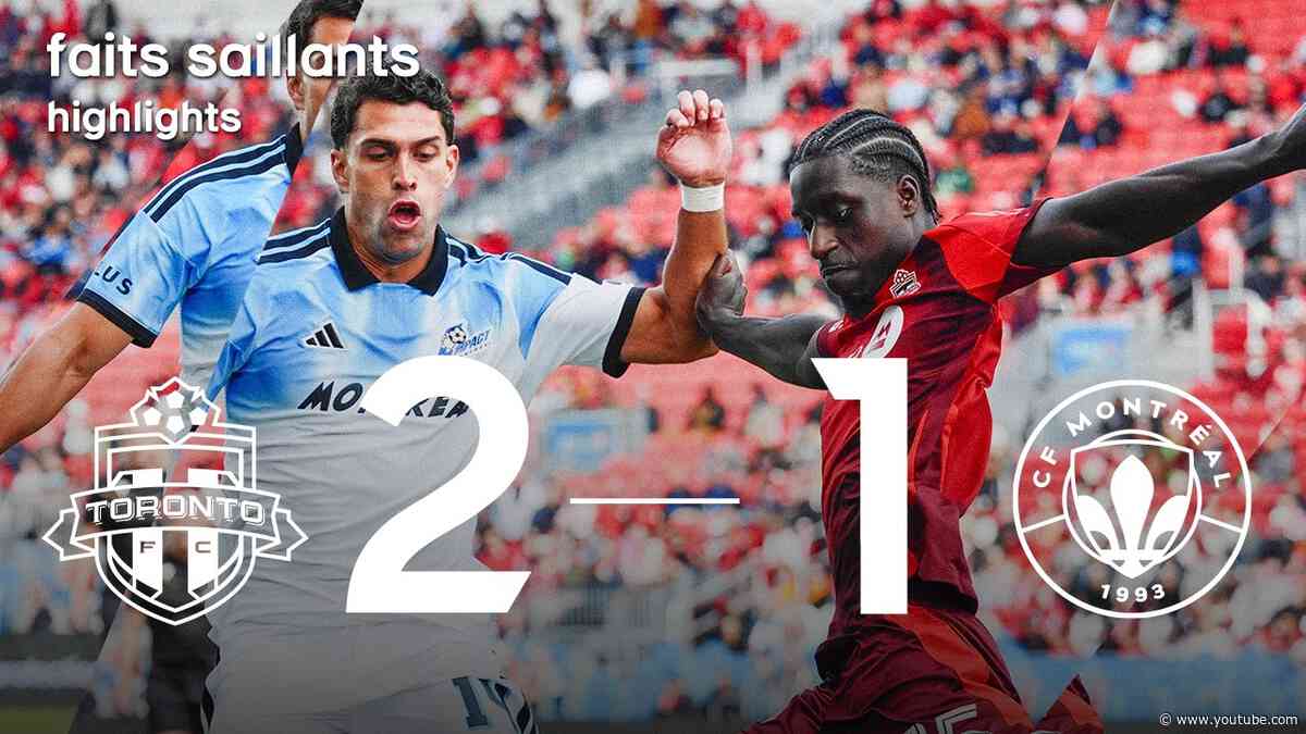 FAITS SAILLANTS | Toronto FC v CF Montréal - 10 octobre 2026