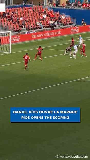 Daniel Ríos ouvre la marque à Toronto 💪Ríos slots it in to give us the lead in Toronto 👊