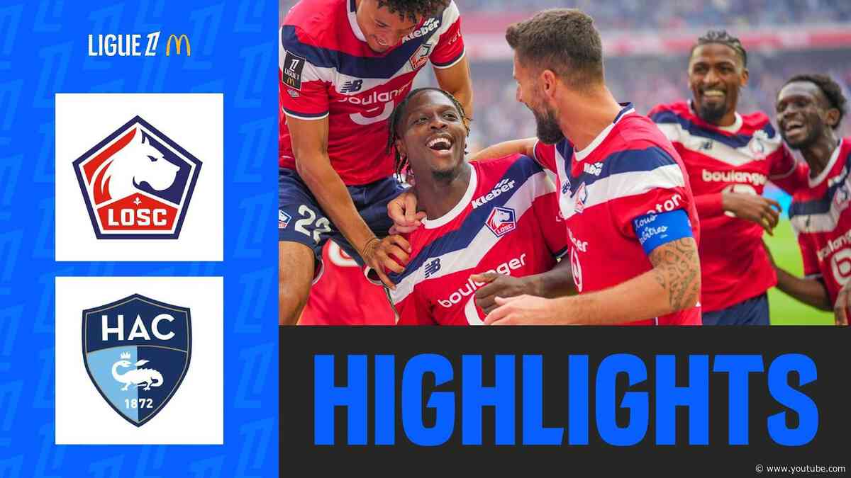 LOSC LILLE - HAVRE AC (1-0) | Week 6 - Ligue 1 McDonald's 26/27