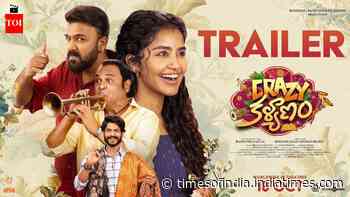 Crazy Kalyanam - Official Trailer