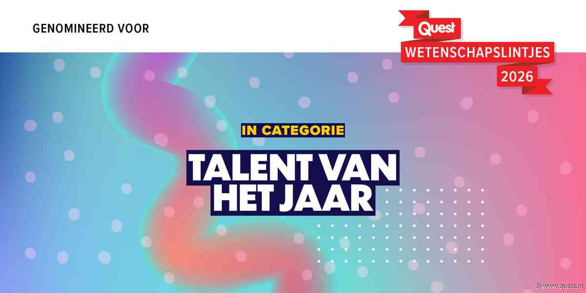 Quest Wetenschapslintjes: de genomineerden voor de categorie Talent van het Jaar