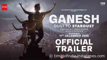 Ganesh Dust To Stardust - Official Trailer