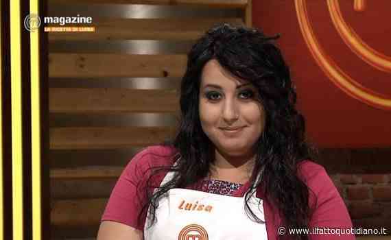 “A MasterChef ero fin troppo schietta e avevo un carattere fumantino. La gente mi minacciava di morte. Poi ho avuto un tumore alla tiroide”: parla Luisa Cuozzo