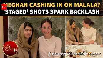 Meghan Markle Under FIRE Over Malala Tie-Up; ‘Staged’ Photo Claims Fuel 'As Ever' Row
