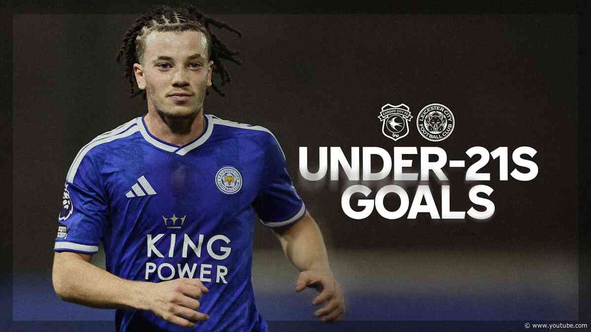 PL Cup Triumph For U21s At Cardiff ⚽️ | Cardiff City 1-3 Leicester City U21s | Highlights