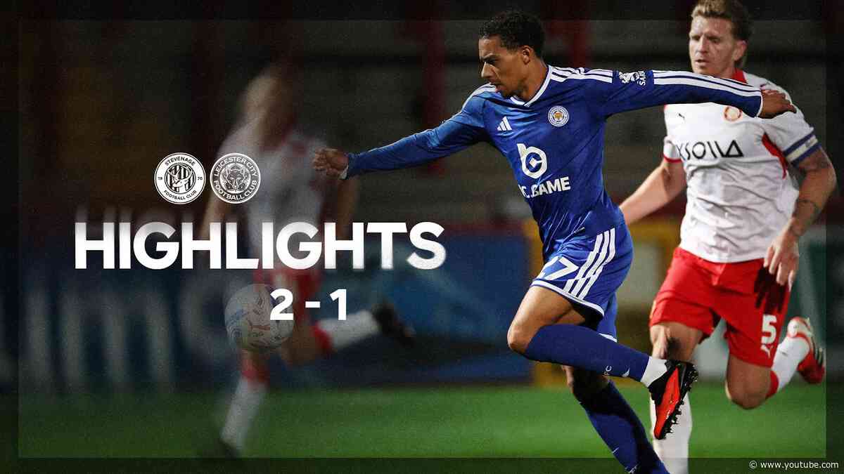 HIGHLIGHTS | Stevenage 2-1 Leicester City | Leicester Beaten By Stevenage In Jersey Mike’s Trophy