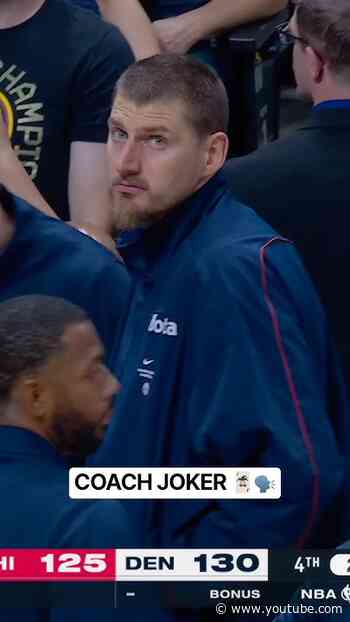 Jokić Is Done for the Night, But He’s Still Coaching From the Bench