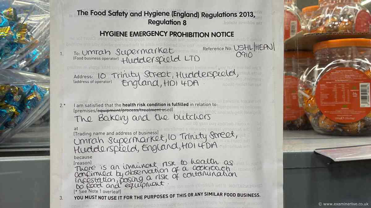 'Imminent risk to health' notice appears on Huddersfield supermarket entrance