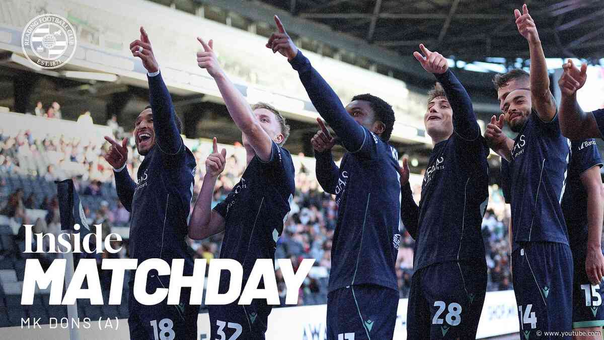 5 STAR AWAY DAY | Inside Matchday - MK Dons (A)
