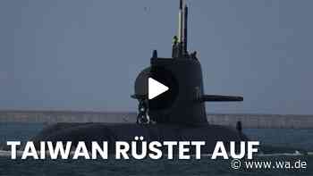 „Krieg abwenden“: Taiwan schickt erstes selbst gebautes U-Boot auf Testfahrt