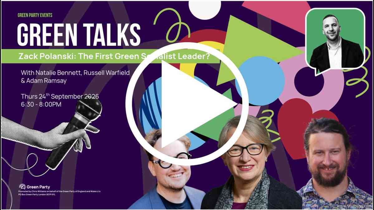 Is Zack Polanski the First Green Socialist Leader? | Green Talks
