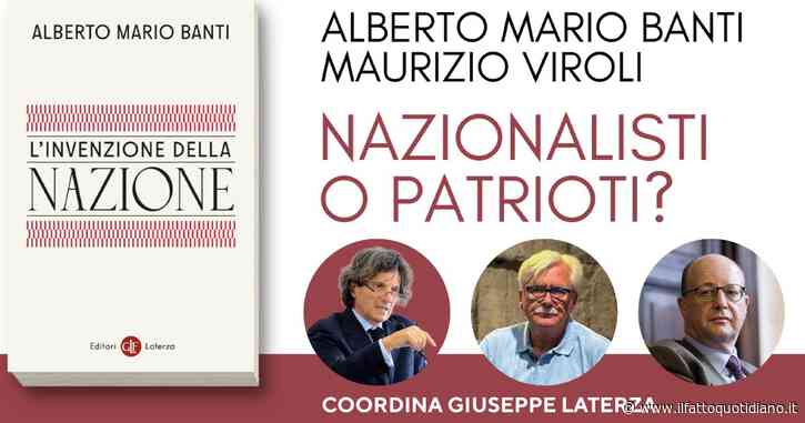 “Nazionalisti o patrioti? Un dialogo tra storia e attualità”. Con Alberto Mario Banti e Maurizio Viroli, coordinati da Giuseppe Laterza