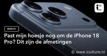 Past mijn hoesje nog om de iPhone 18 Pro? Dit zijn de afmetingen