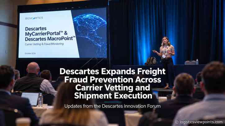 Descartes Expands Freight Fraud Prevention