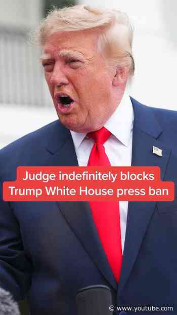 BREAKING: Judge indefinitely blocks Trump White House press ban