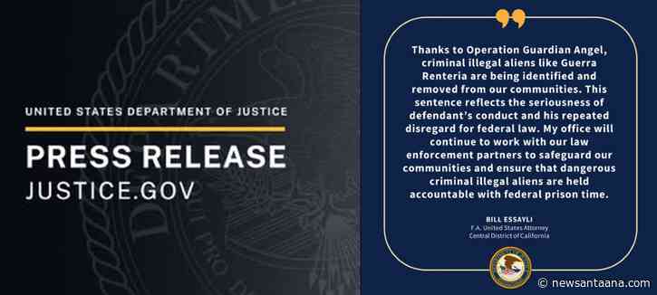 Previously deported Mexican national sentenced to 10 years for meth trafficking in Orange County